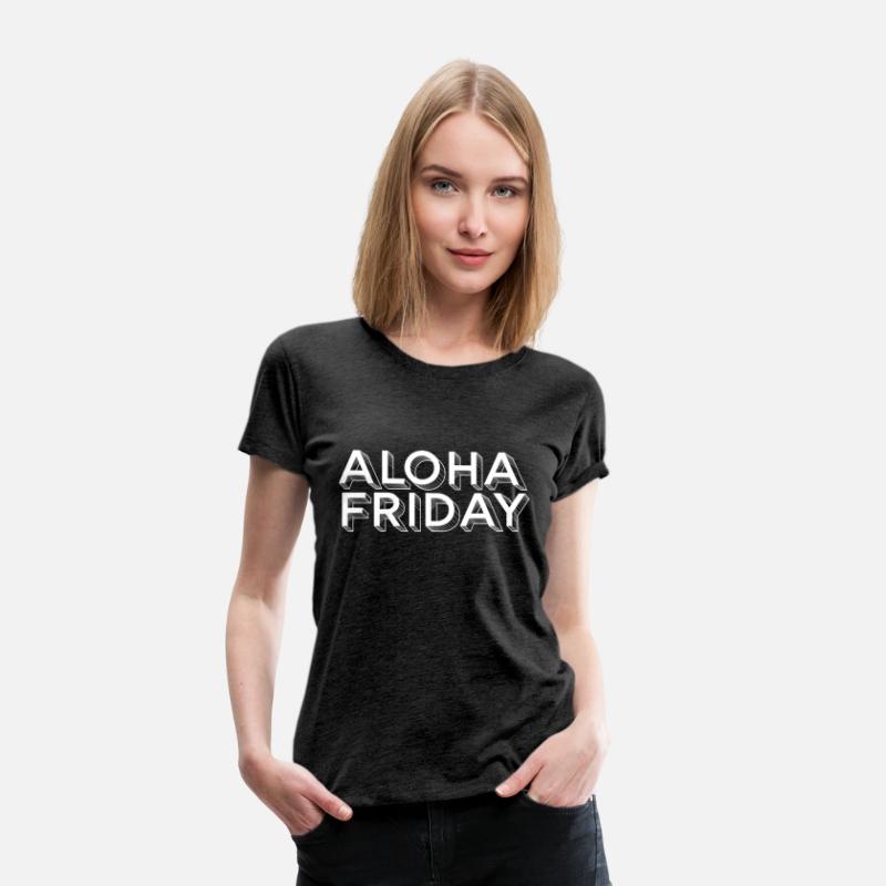 Aloha Friday, hello Friday