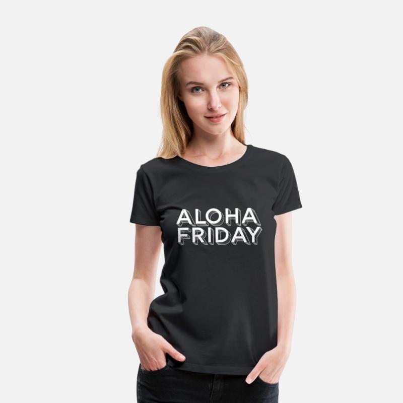 Aloha Friday, hello Friday