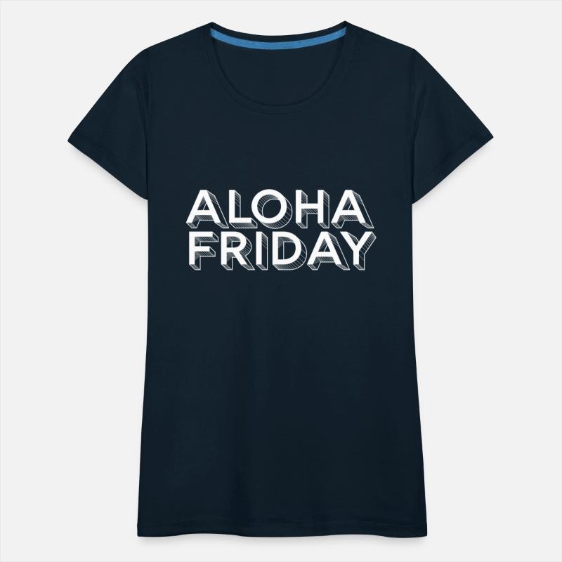 Aloha Friday, hello Friday