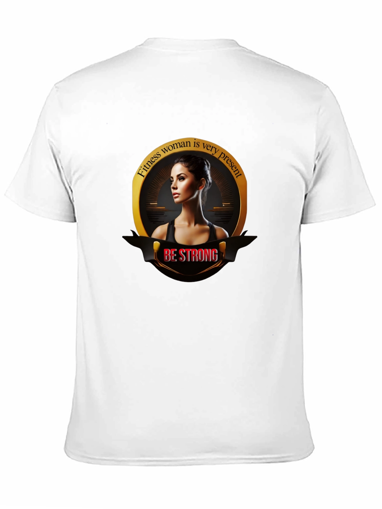 Fitness Woman Graphic Tee - Be Strong