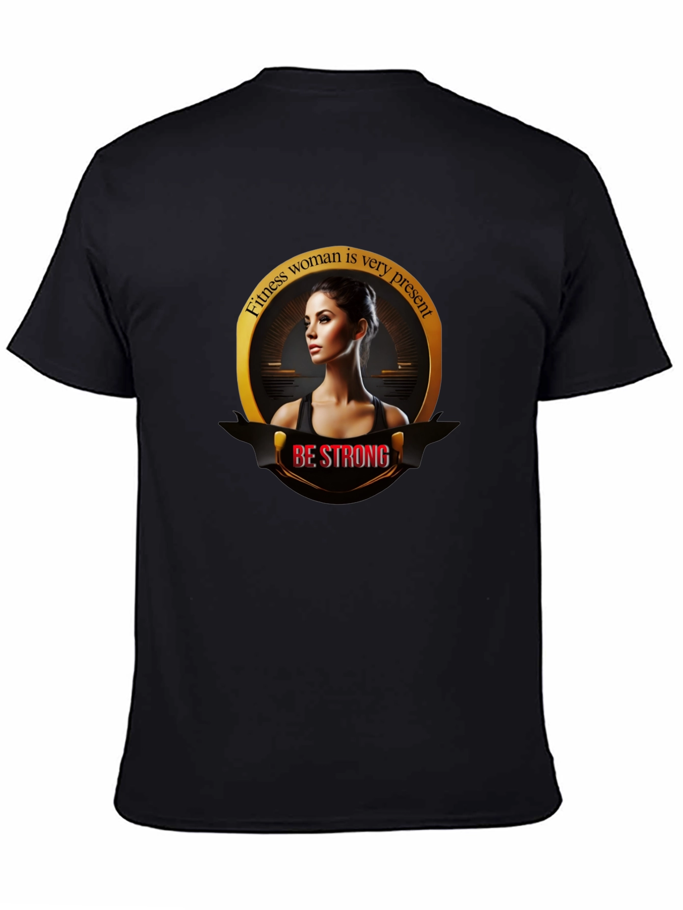 Fitness Woman Graphic Tee - Be Strong