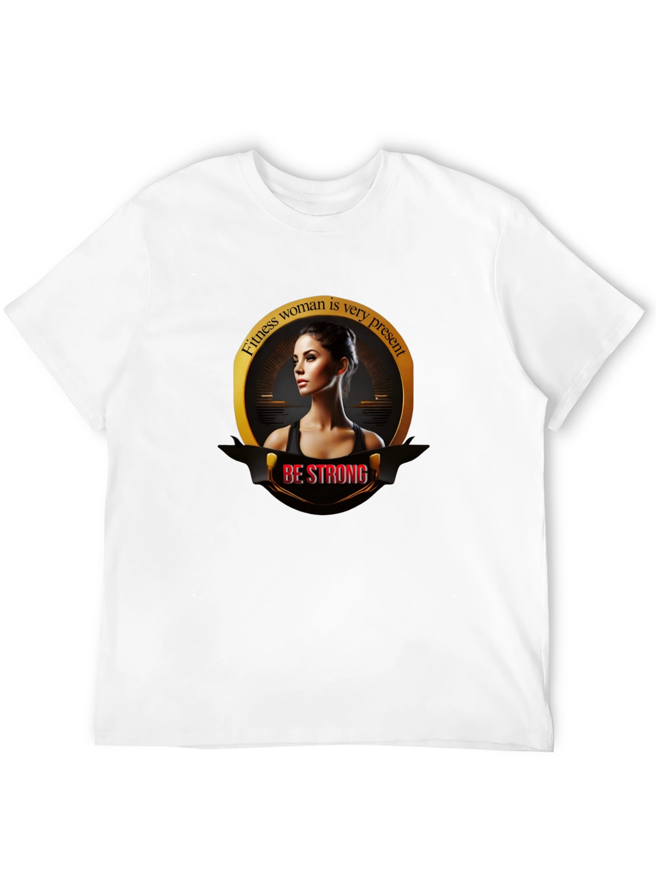 Fitness Woman Graphic Tee - Be Strong