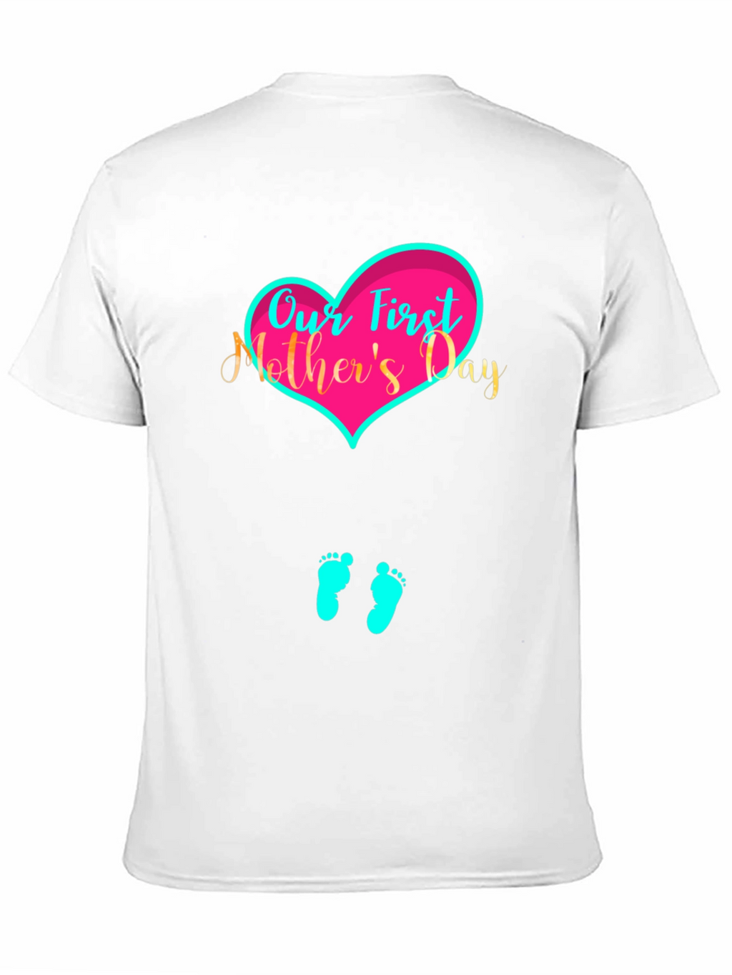 Our First Mothers Day Graphic Tee - Unisex