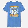 Anniversary Don't Touch 10 Years Company Property