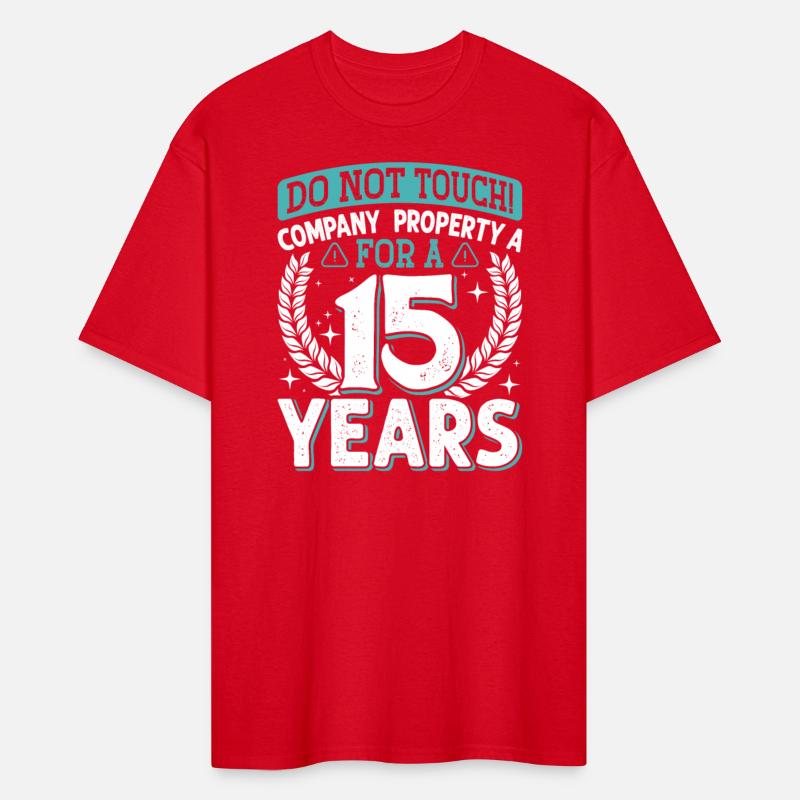 Anniversary Don't Touch Company Property 15