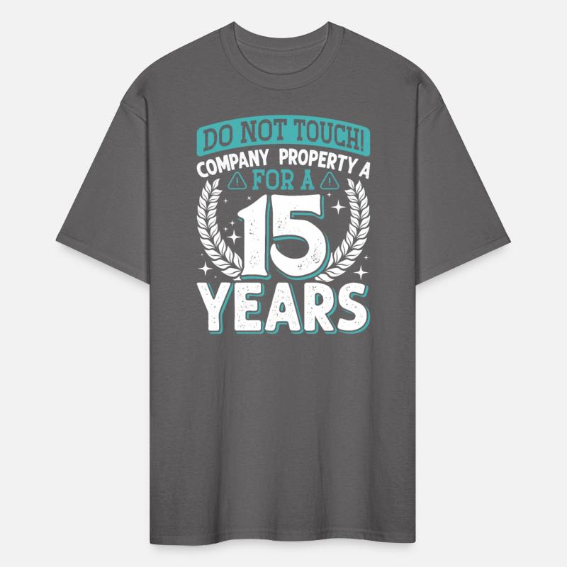 Anniversary Don't Touch Company Property 15