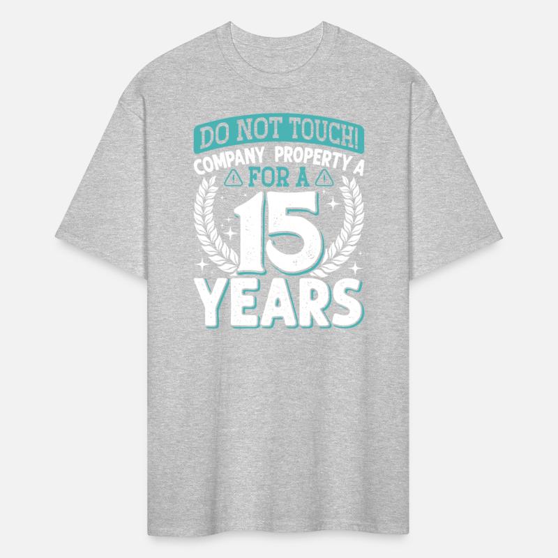 Anniversary Don't Touch Company Property 15