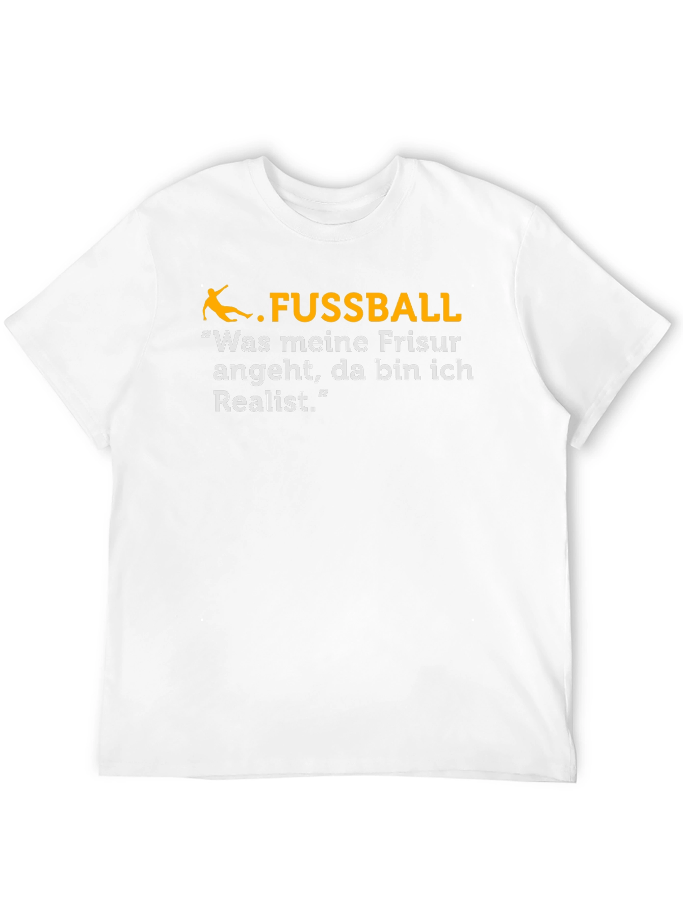 Funny German Soccer Fan T-Shirt - Fussball Realist