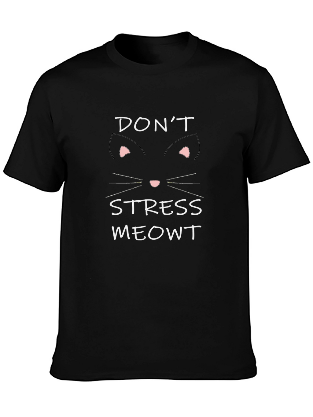 Dont Stress Meowt Cat T-Shirt