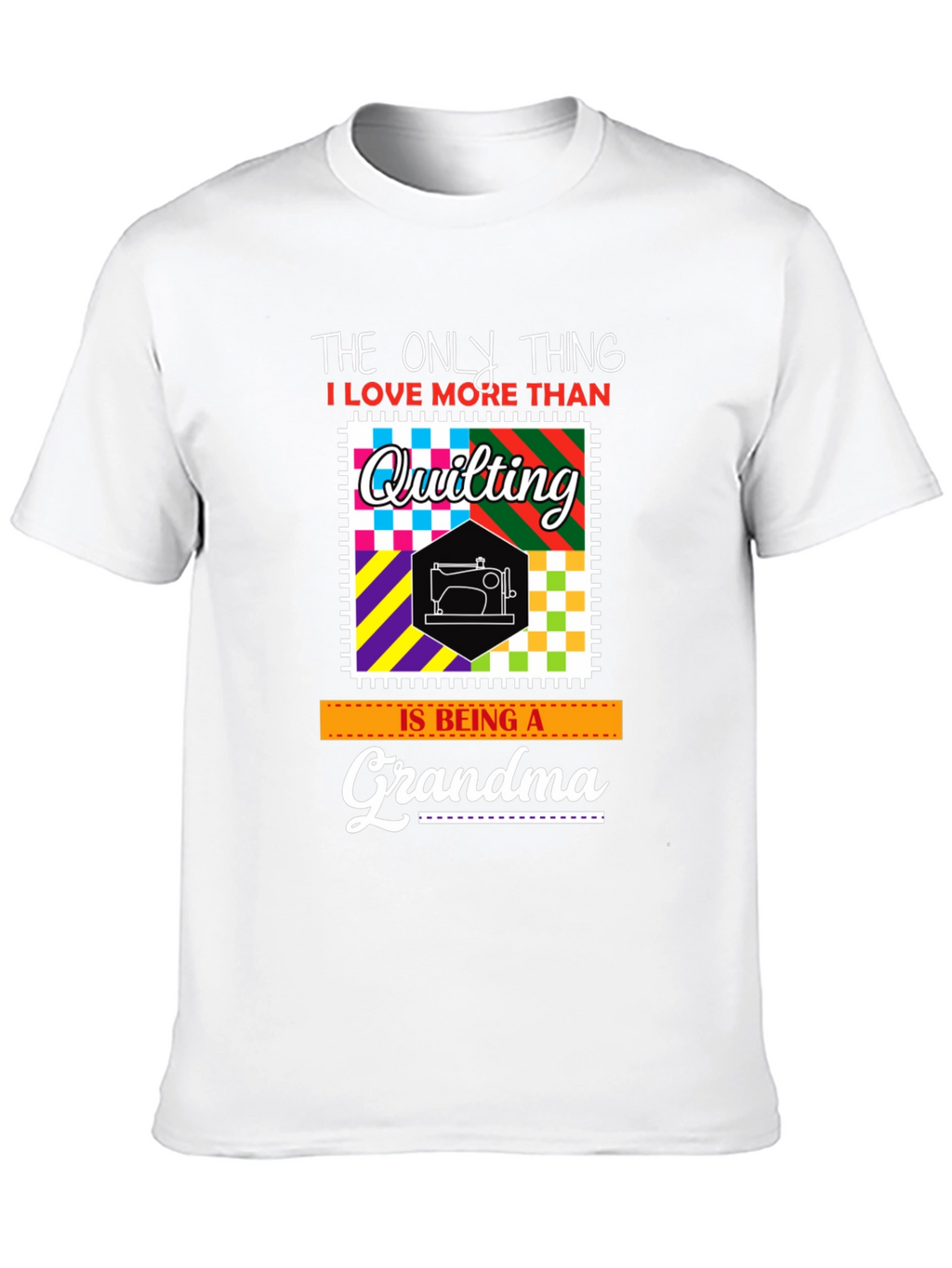 Quilting Grandma Graphic T-Shirt