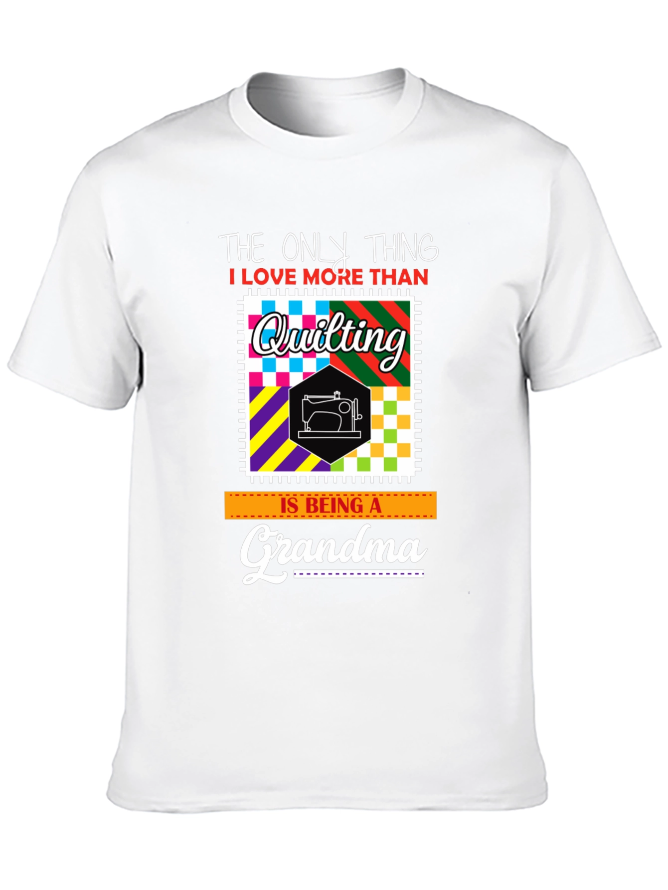 Quilting Grandma Graphic T-Shirt