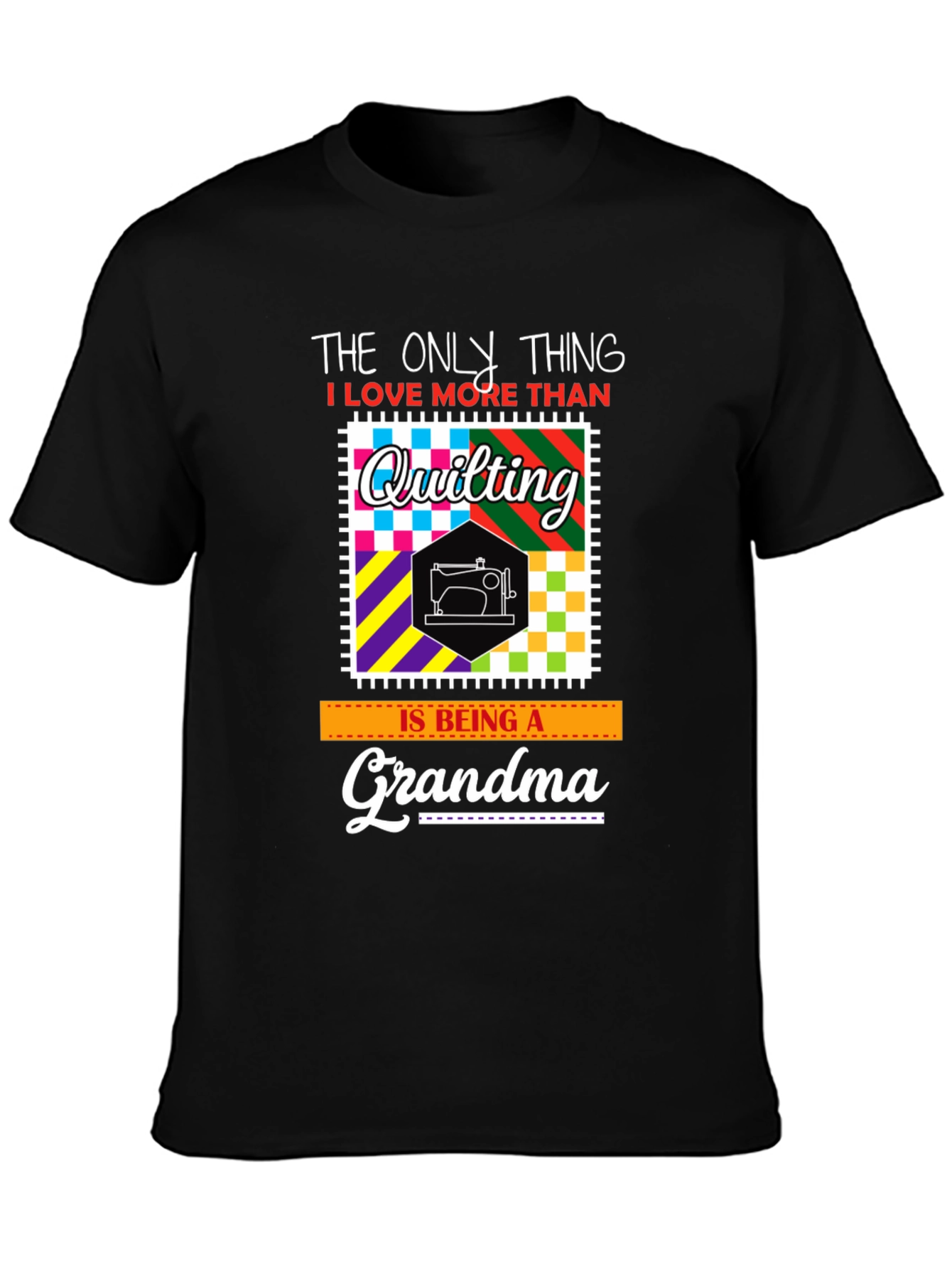 Quilting Grandma Graphic T-Shirt