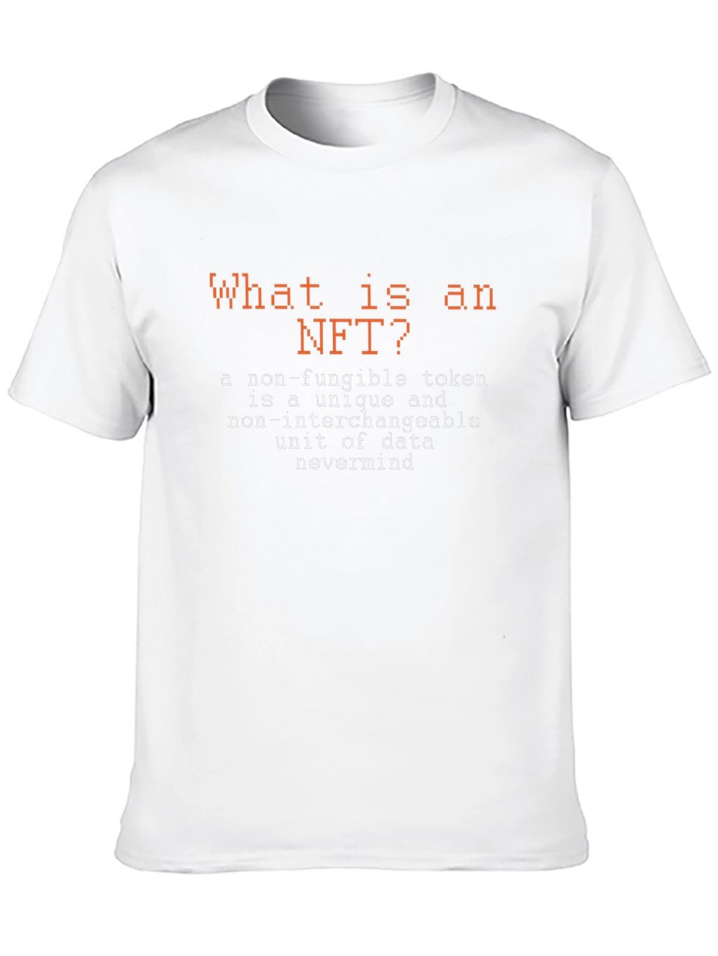 NFT Definition T-Shirt - Crypto Art Explained