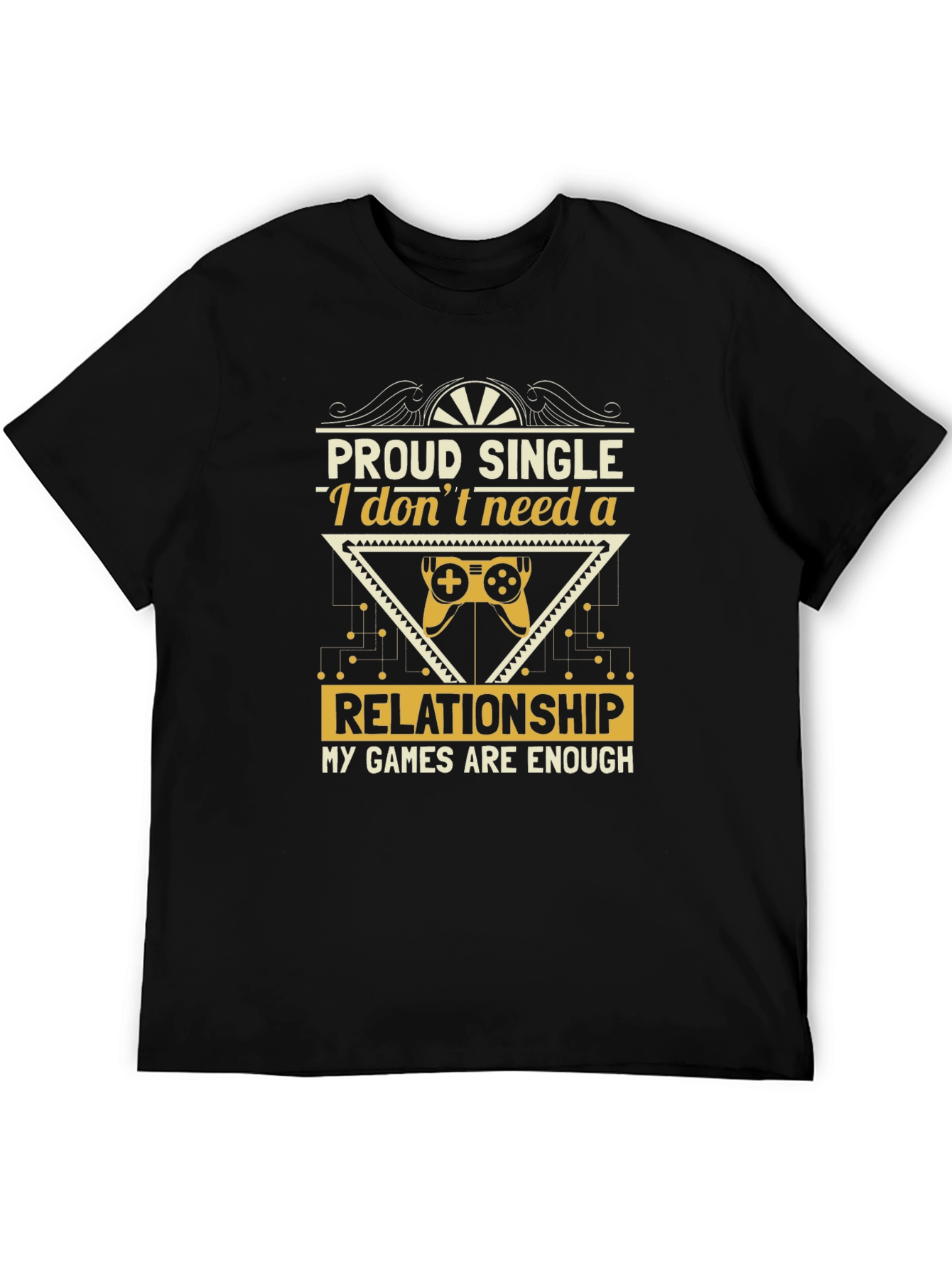 Proud Single Gamer Black T-Shirt