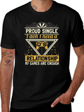 Proud Single Gamer Black T-Shirt