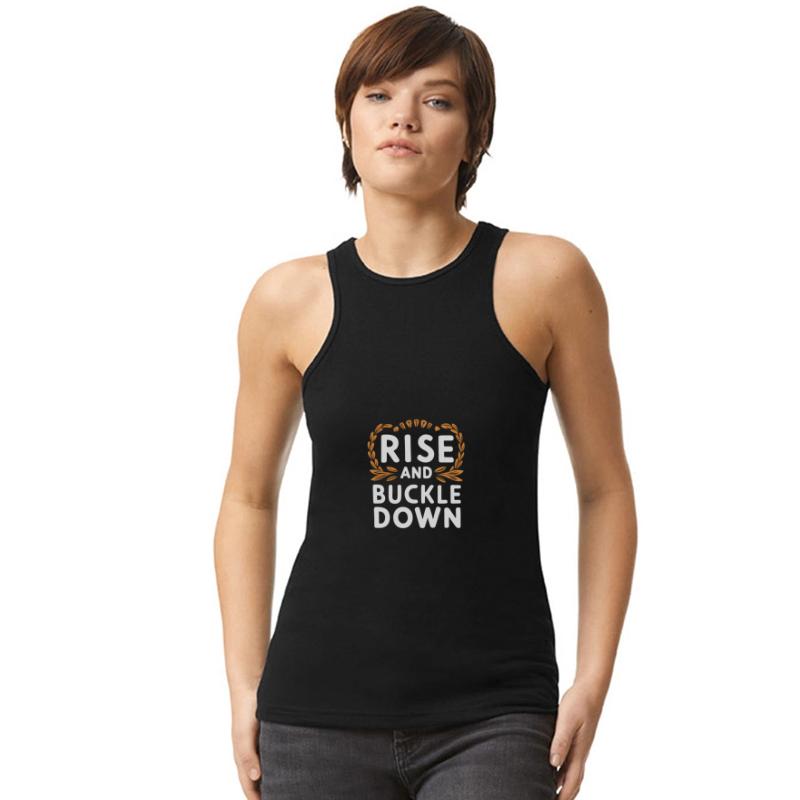 Awesome gym Motivational rise and buckle down