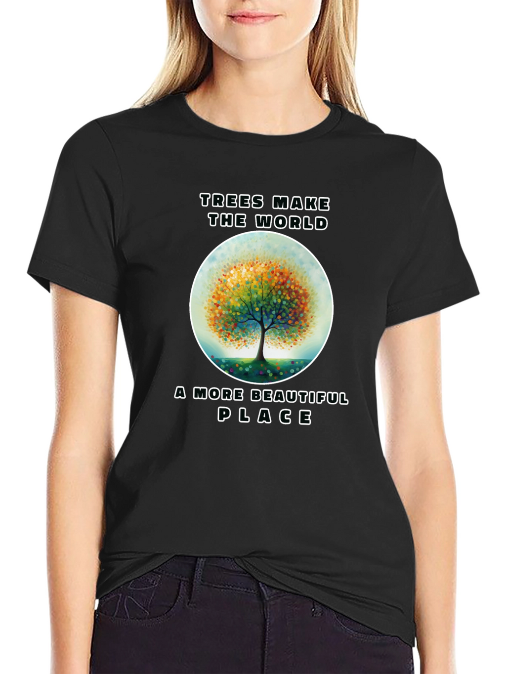 Trees Make the World More Beautiful T-Shirt