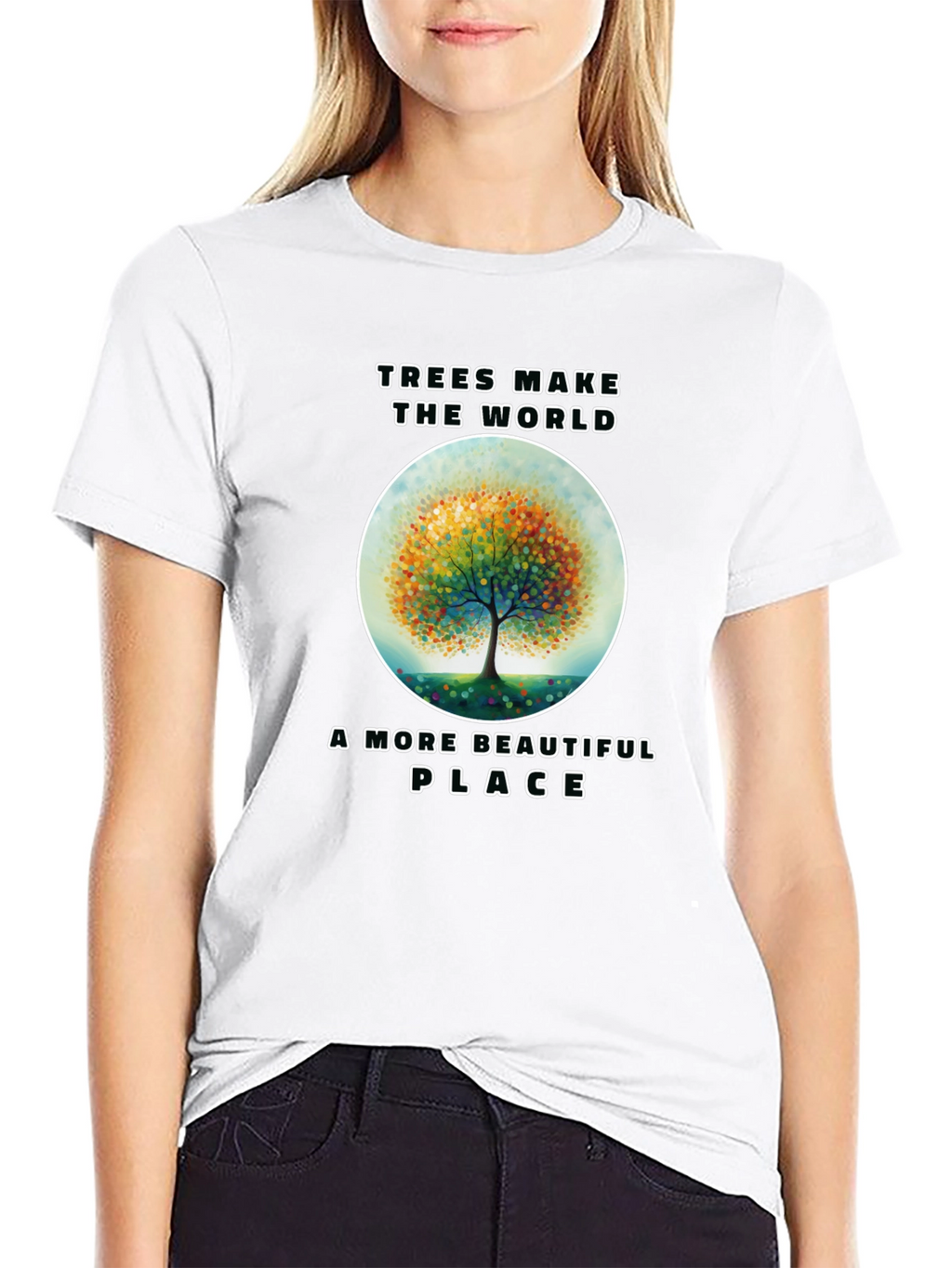 Trees Make the World More Beautiful T-Shirt