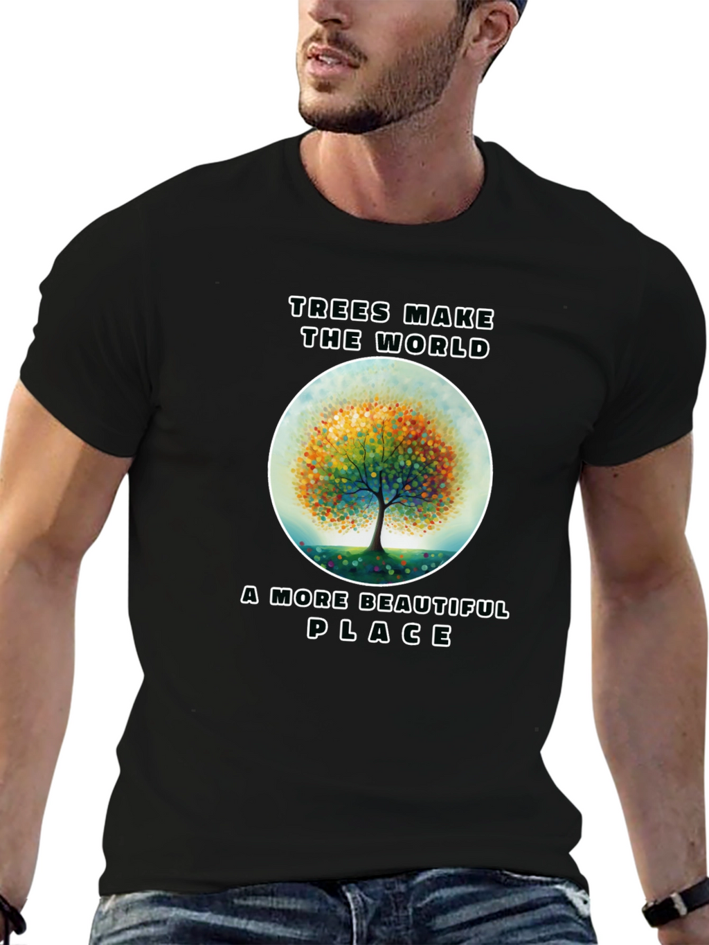 Trees Make the World More Beautiful T-Shirt