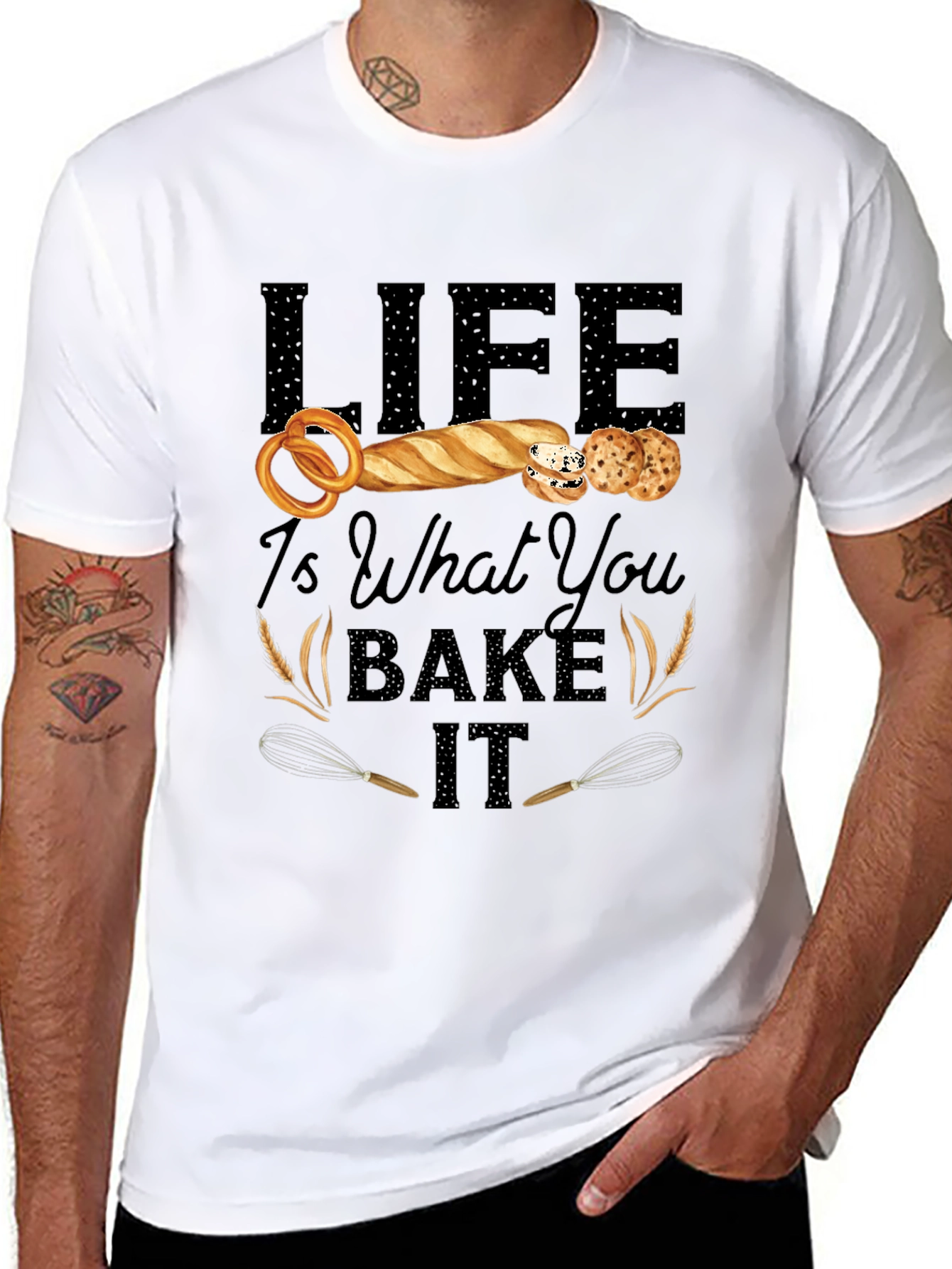 Life Is What You Bake It T-Shirt