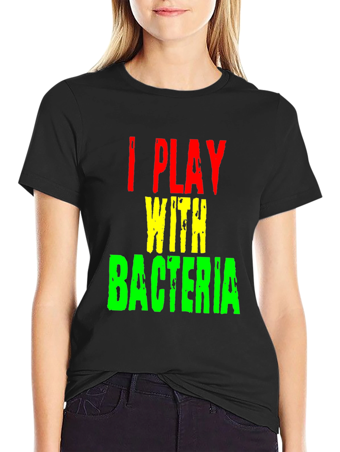I Play With Bacteria Graphic T-Shirt - Funny Science Tee