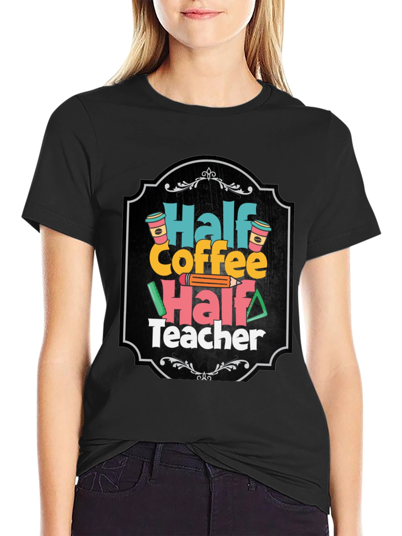 Half Coffee Half Teacher T-Shirt