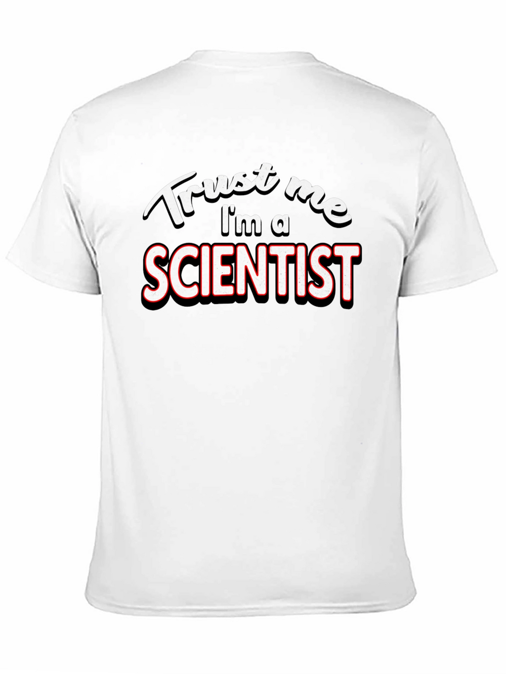 Trust Me Im a Scientist Black T-Shirt