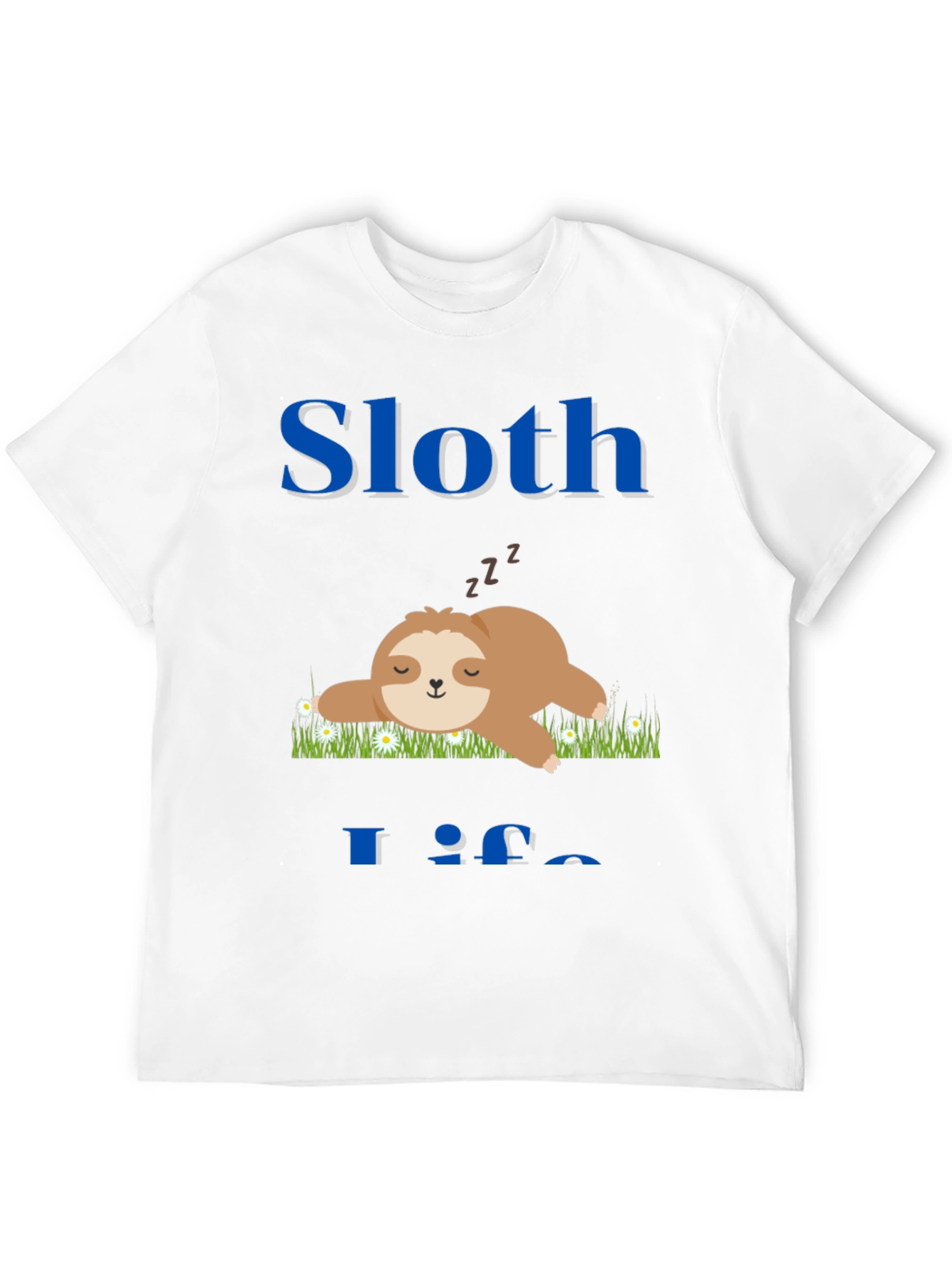 Sloth Life T-Shirt - Cute and Comfy