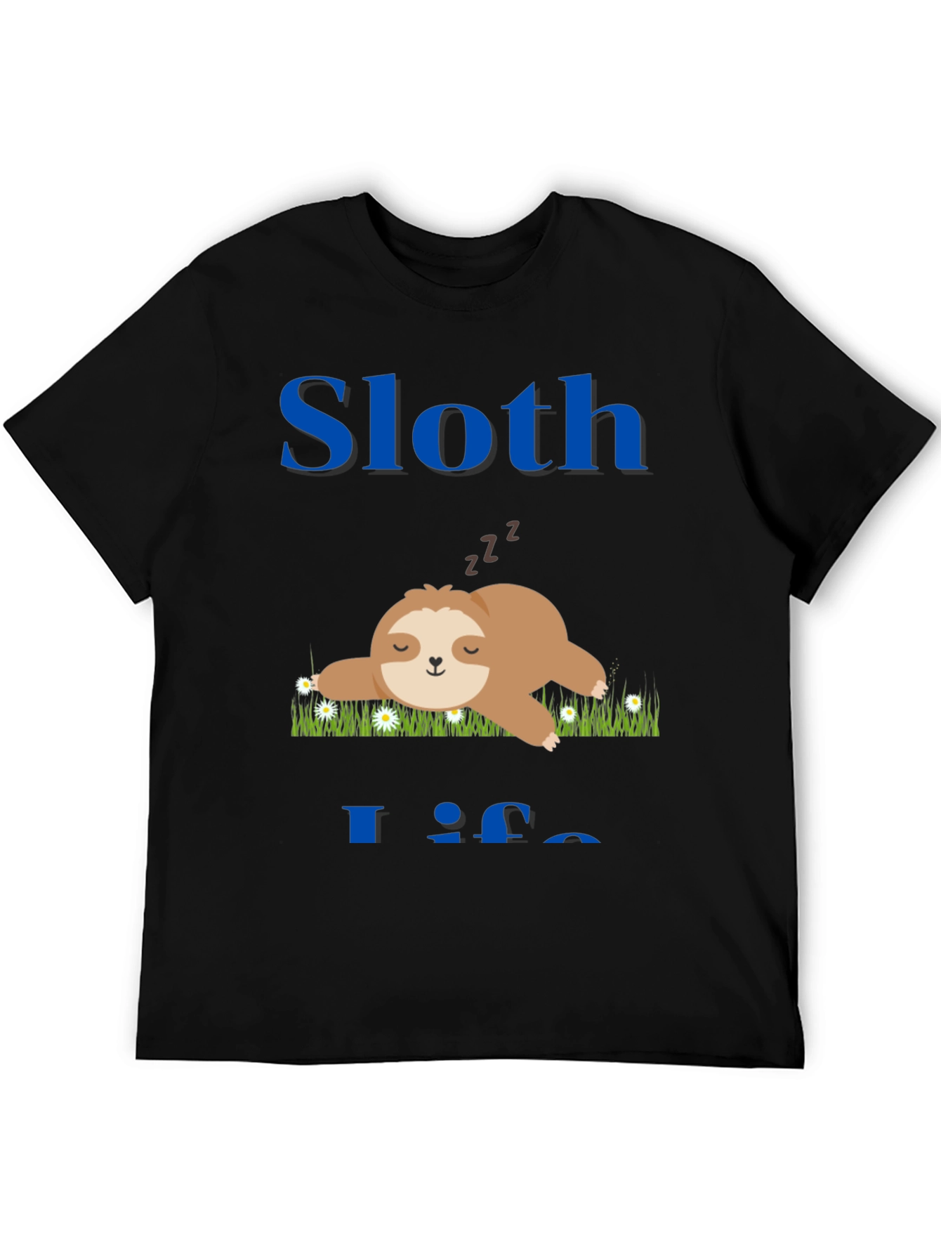 Sloth Life T-Shirt - Cute and Comfy