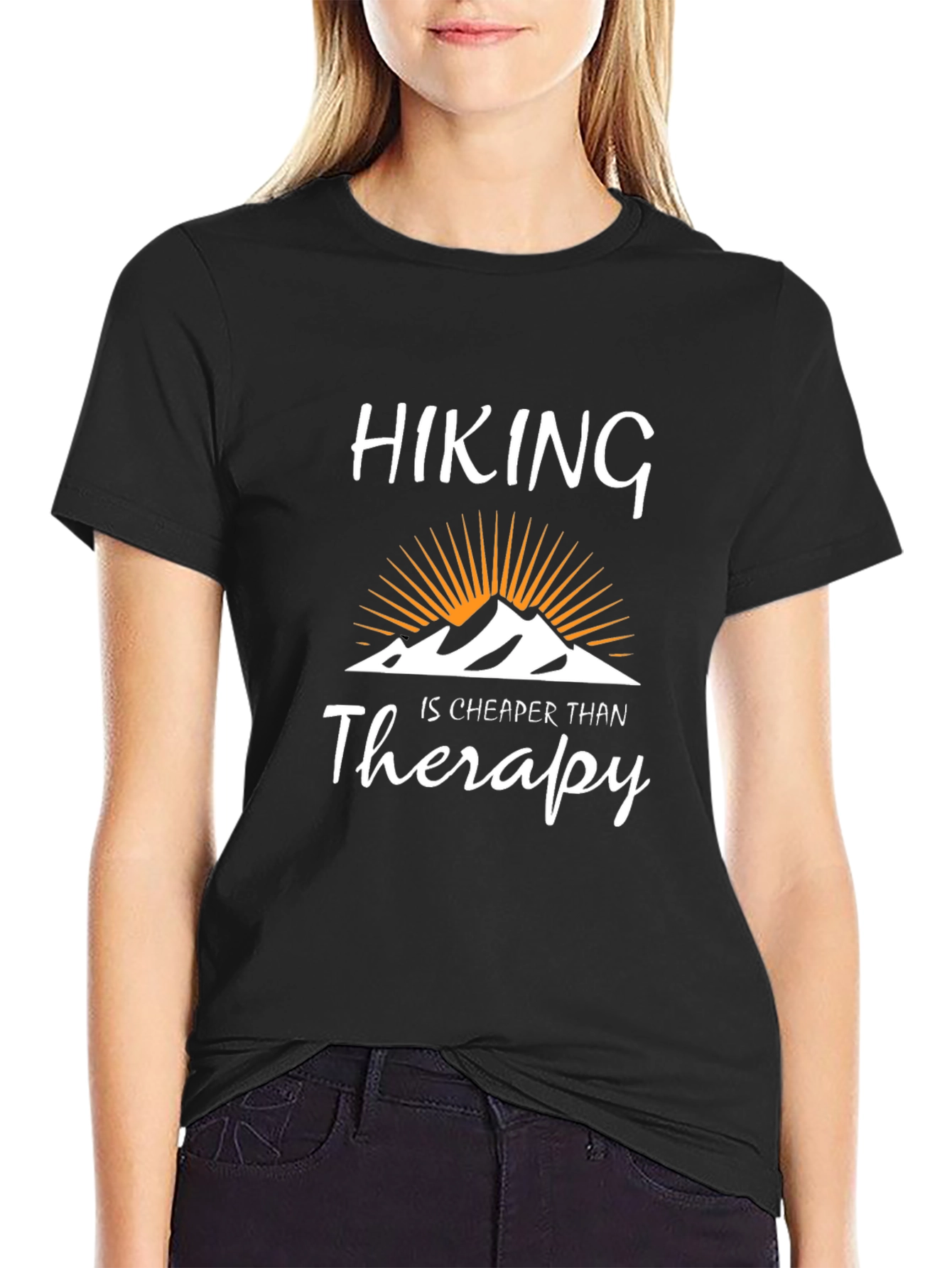 Hiking is Cheaper Than Therapy Tee