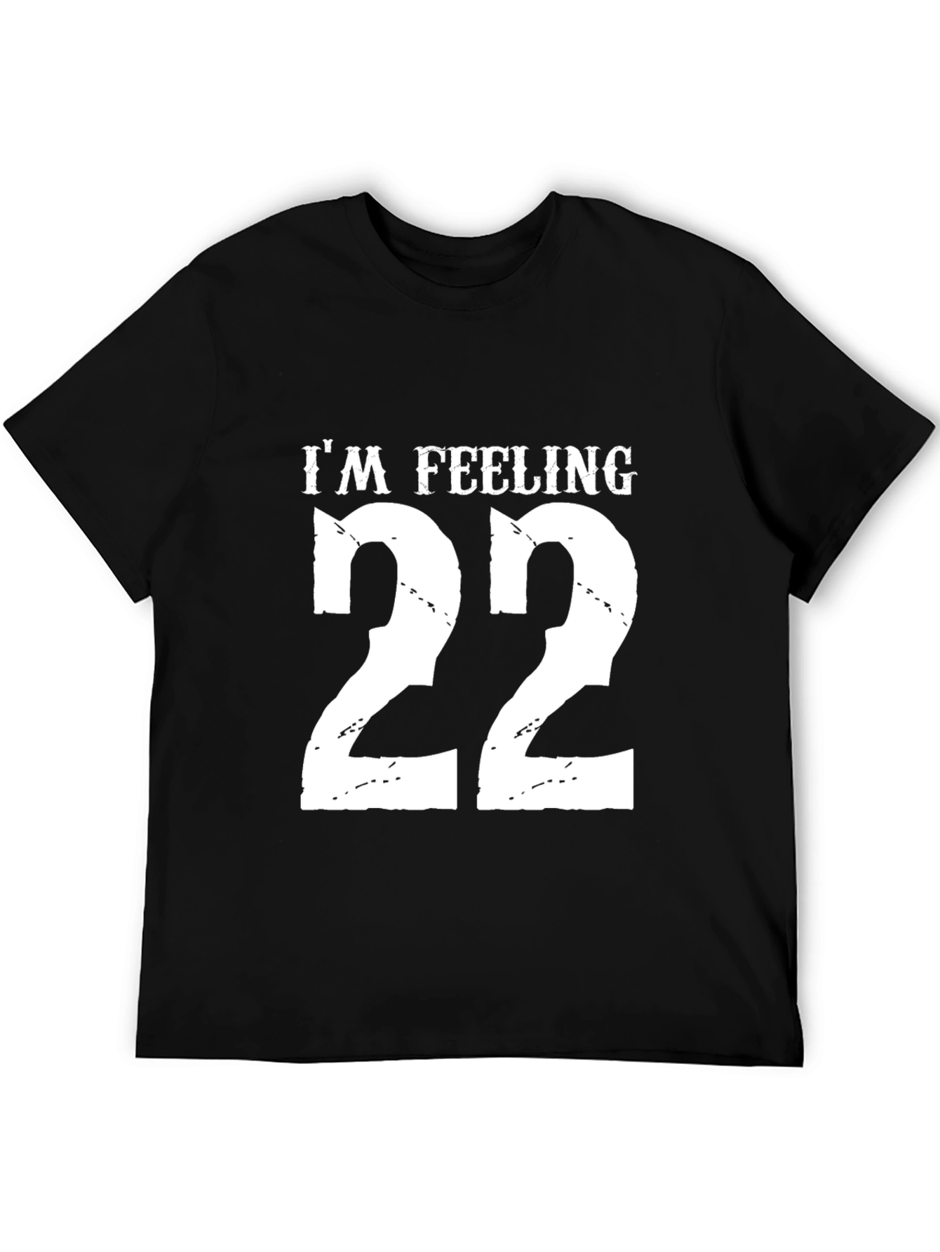 Im Feeling 22 Black Graphic Tee Shirt
