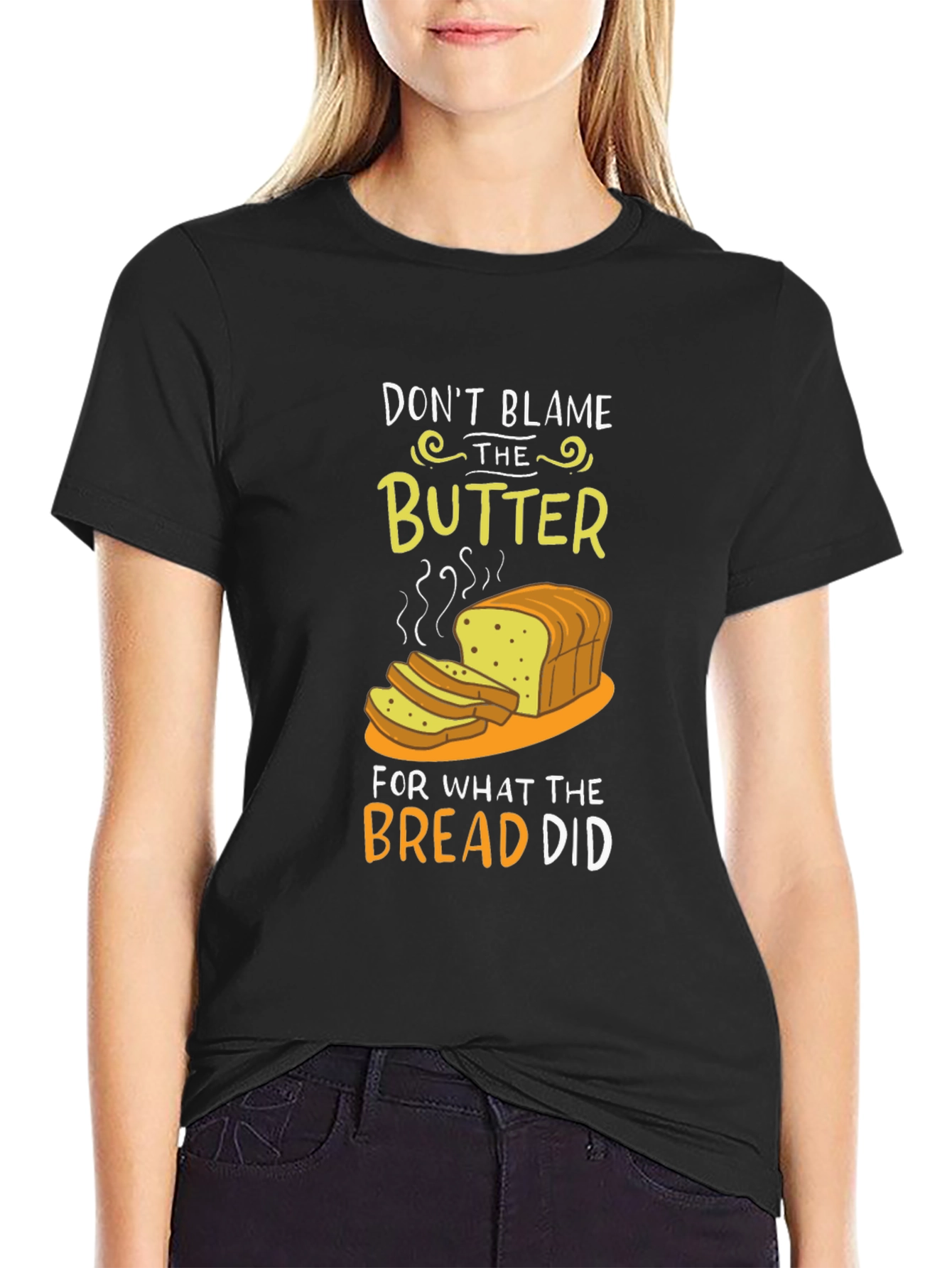 Dont Blame the Butter Graphic T-Shirt