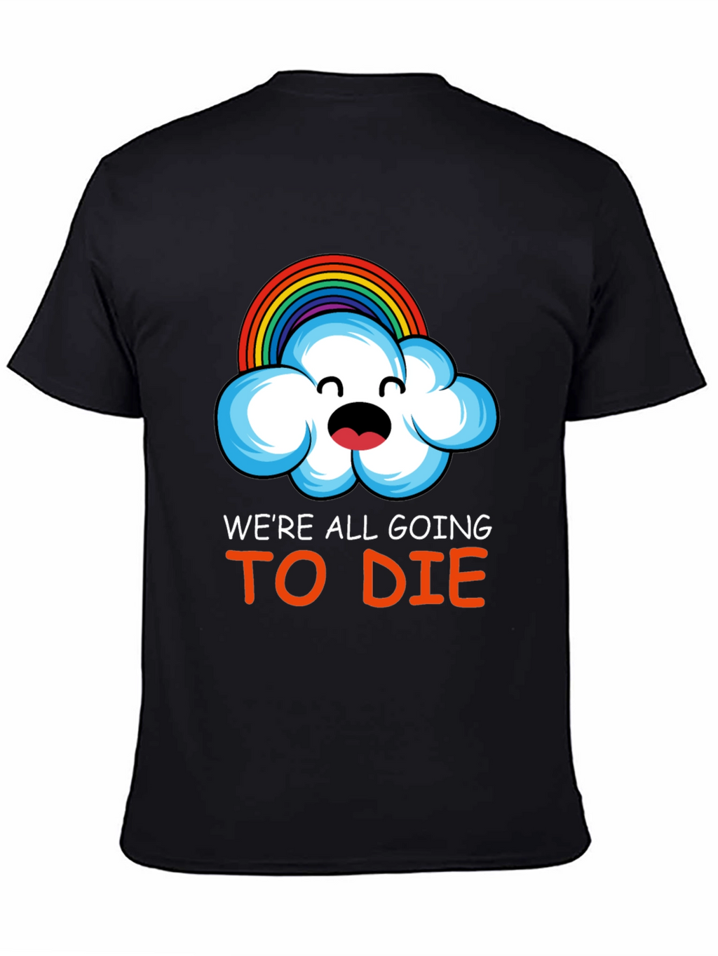 Humorous Rainbow Cloud Graphic T-Shirt
