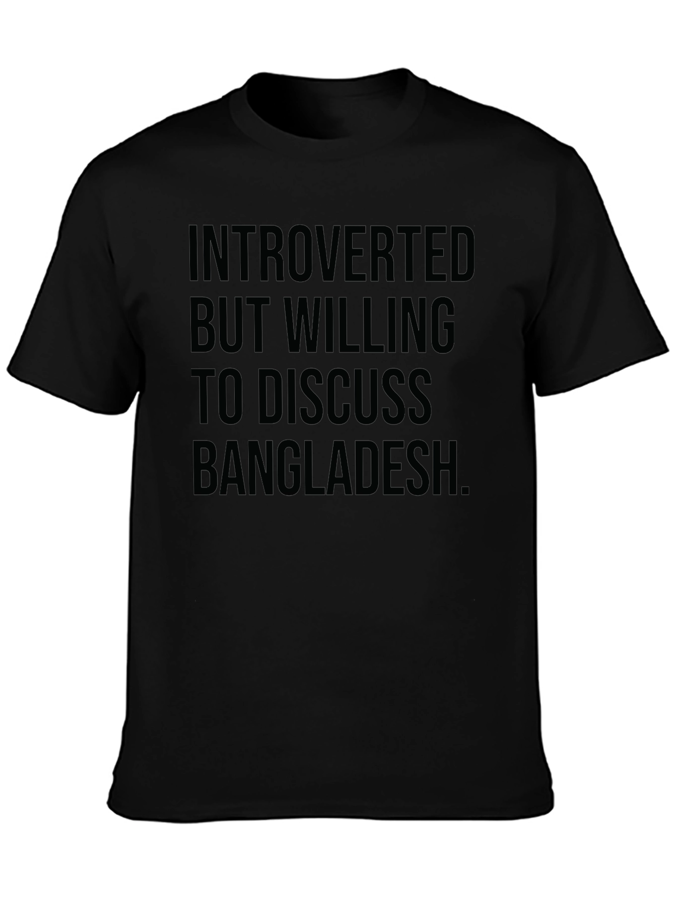 Introverted Bangladesh T-Shirt: Soft Cotton Tee