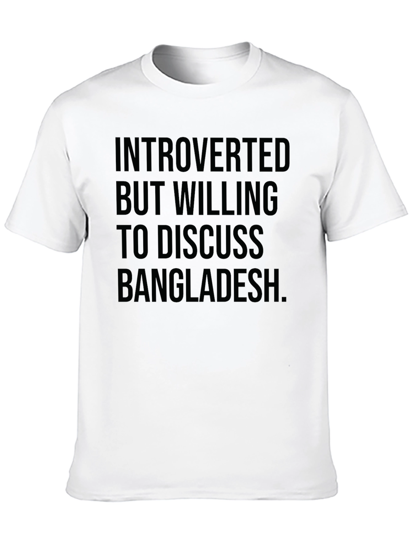 Introverted Bangladesh T-Shirt: Soft Cotton Tee