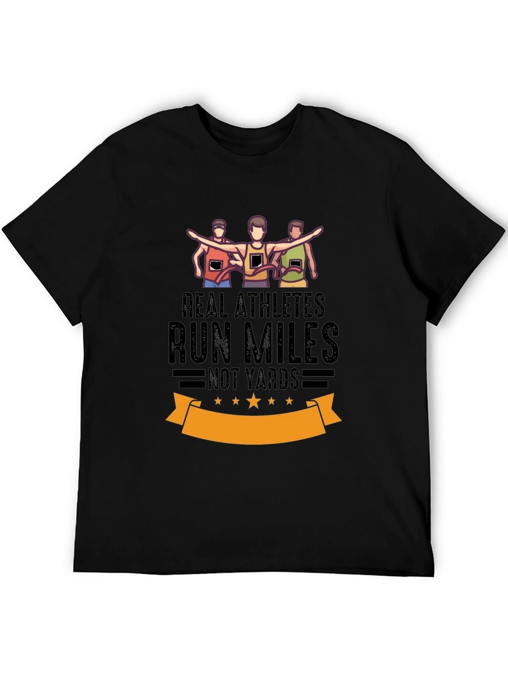 Real Athletes Run Miles Black T-Shirt
