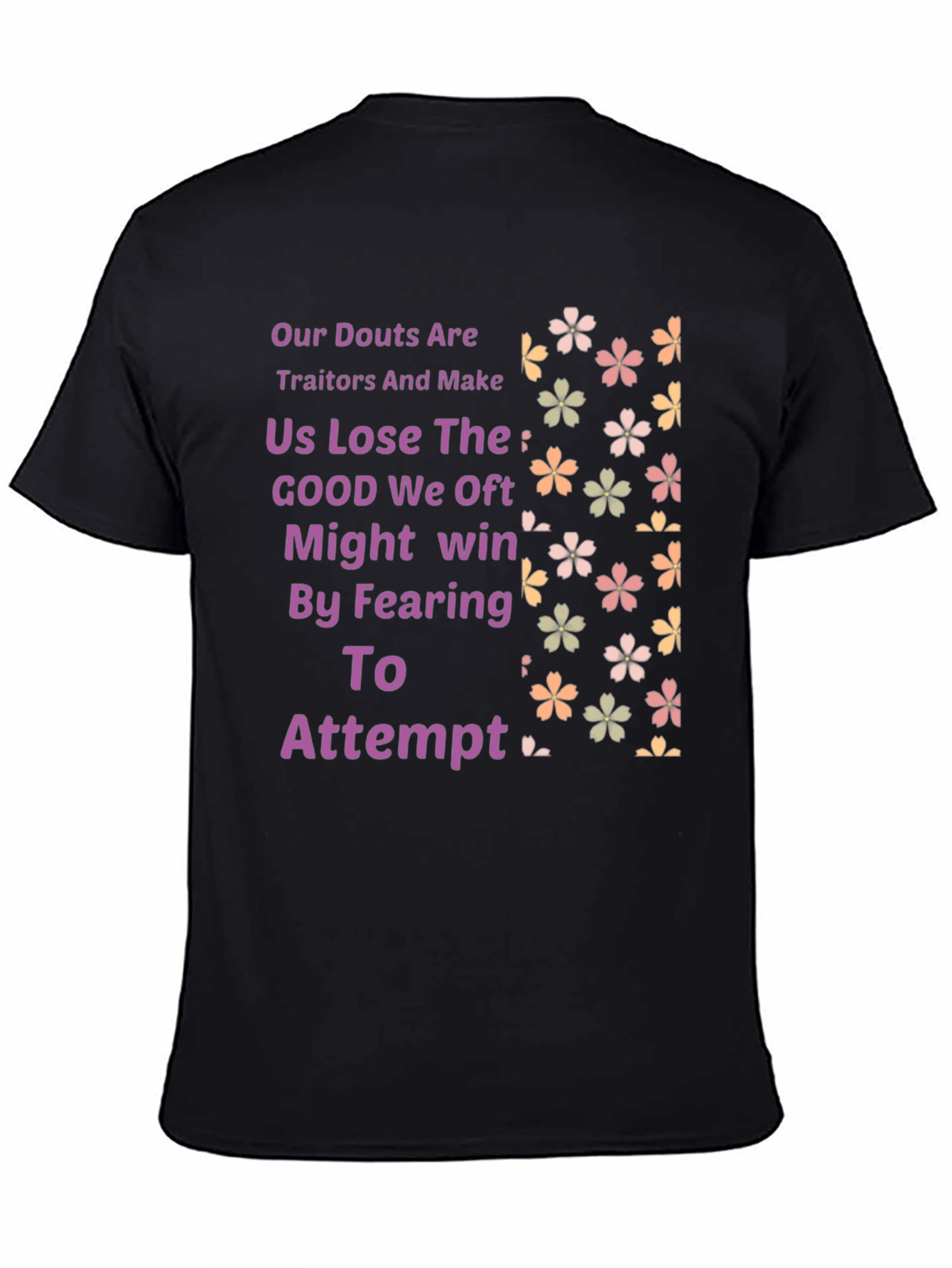 Motivational T-Shirt: Our Doubts Are Traitors