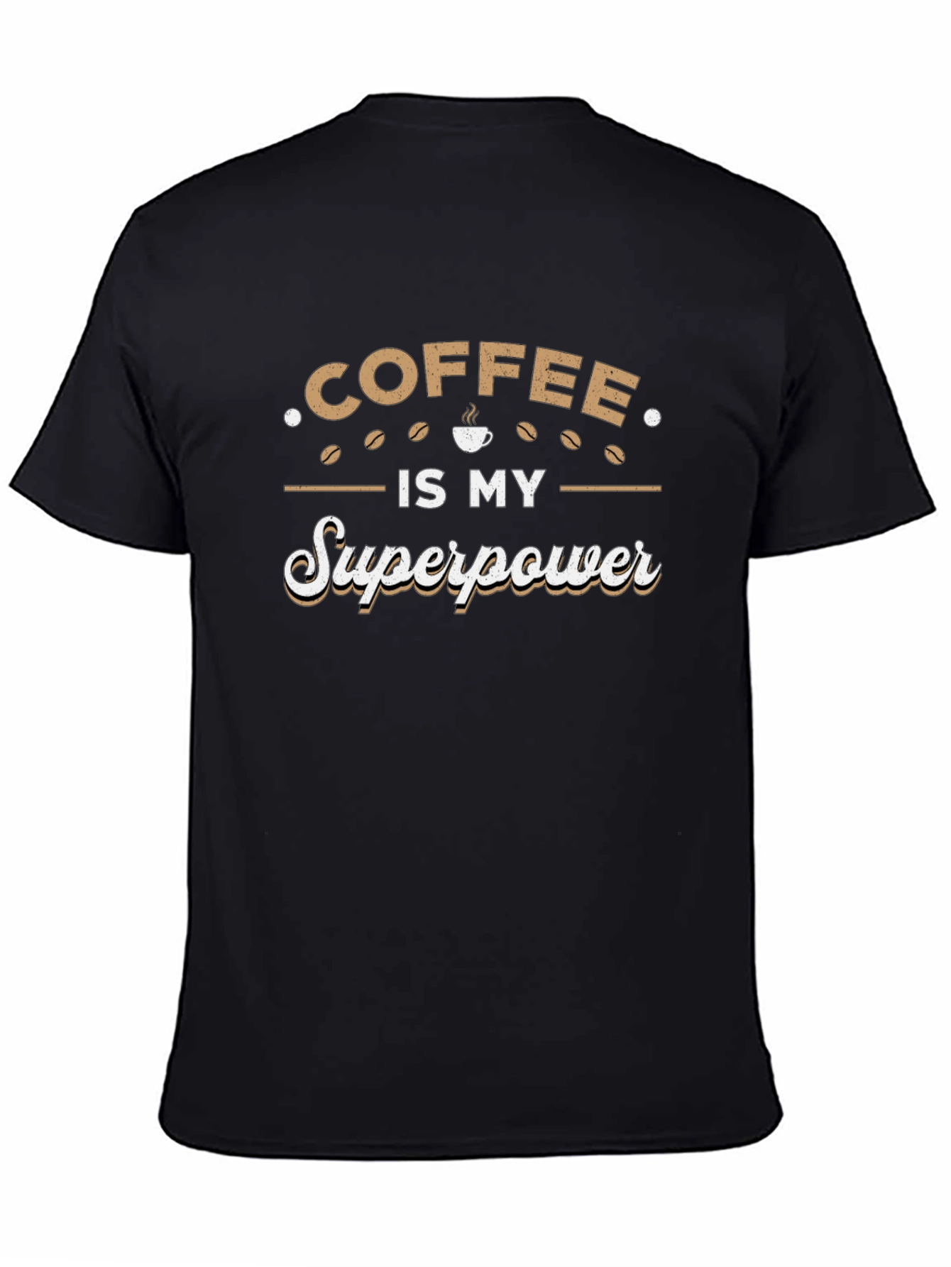 Coffee is My Superpower Graphic T-Shirt