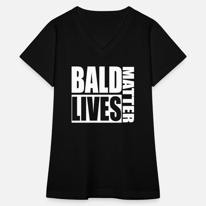 Bald Lives Matter Cool Apparel