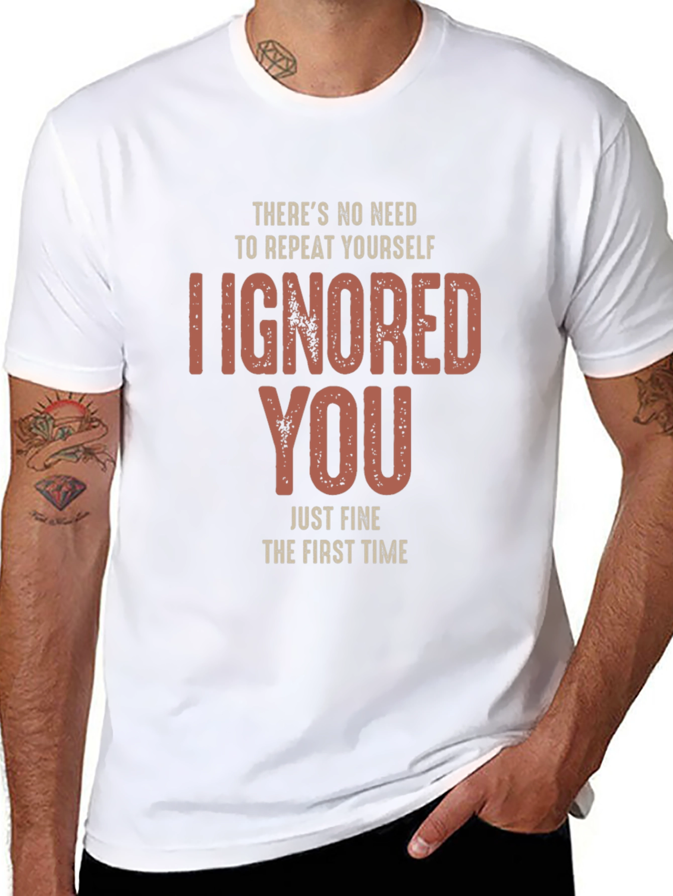 I Ignored You Fine First Time T-Shirt