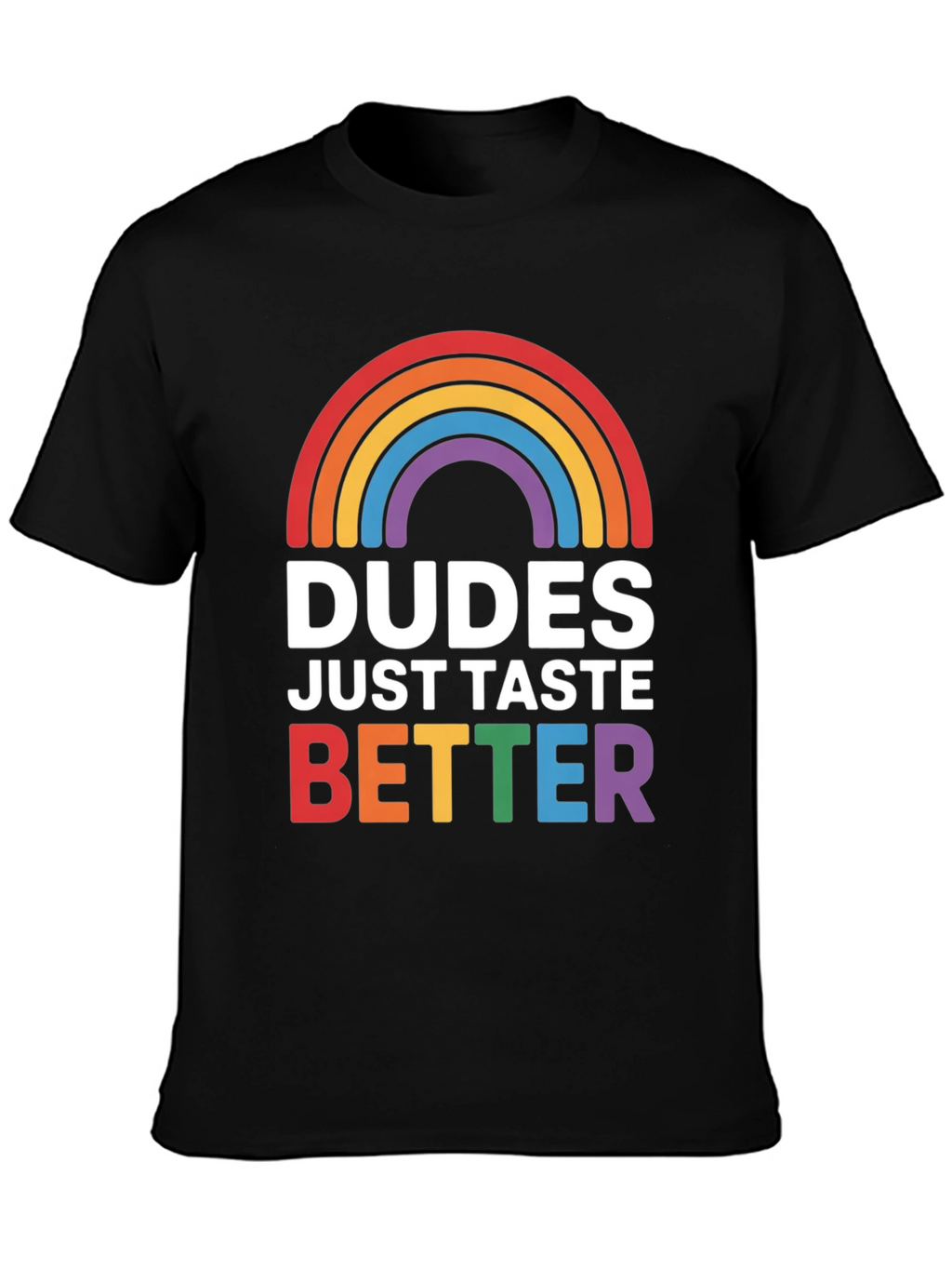 Dudes Taste Better LGBT Pride T-Shirt