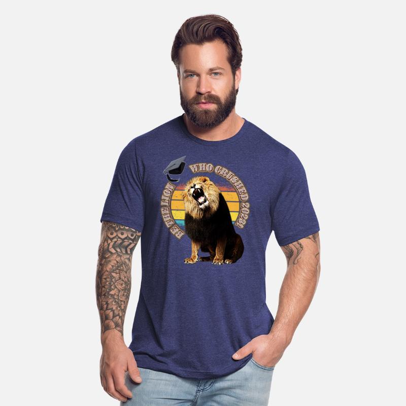 BE THE LION WHO CRUSHED 2023