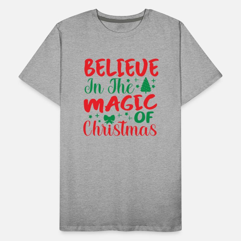Believe in the magic of christmas