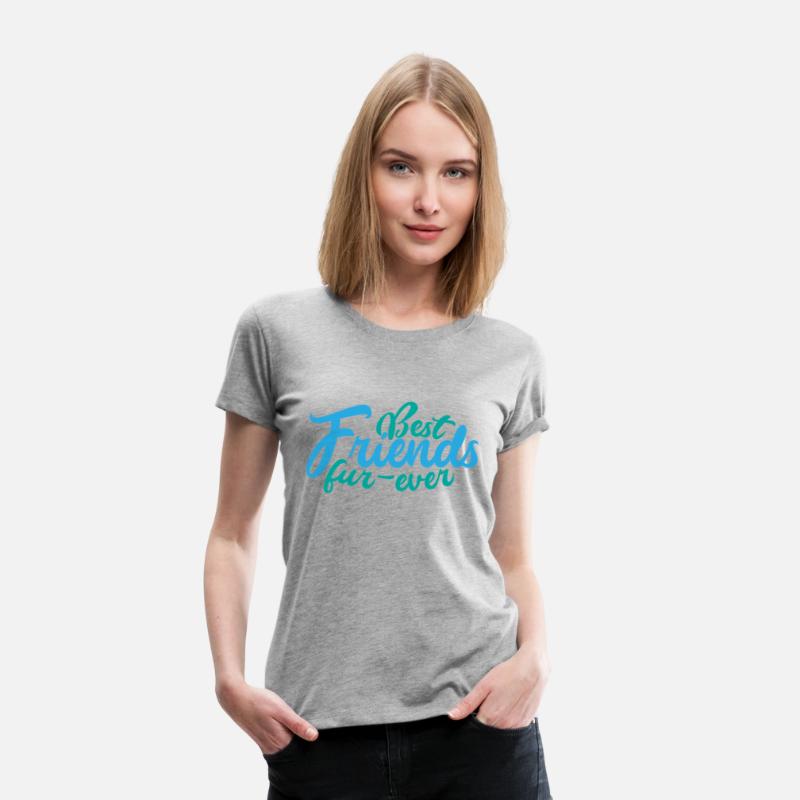 Best Funny Friends Forever T-Shirt