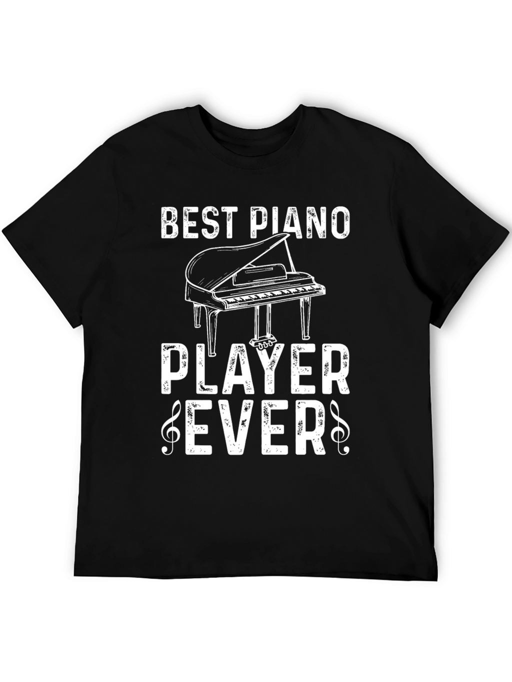 Best Piano Player Ever Graphic Tee