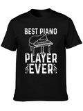 Best Piano Player Ever Graphic Tee