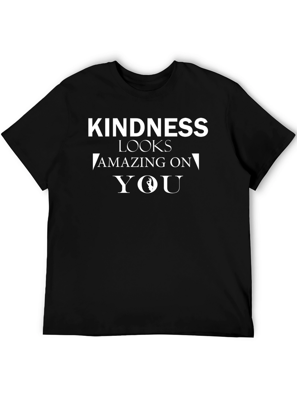 Kindness Looks Amazing Black T-Shirt