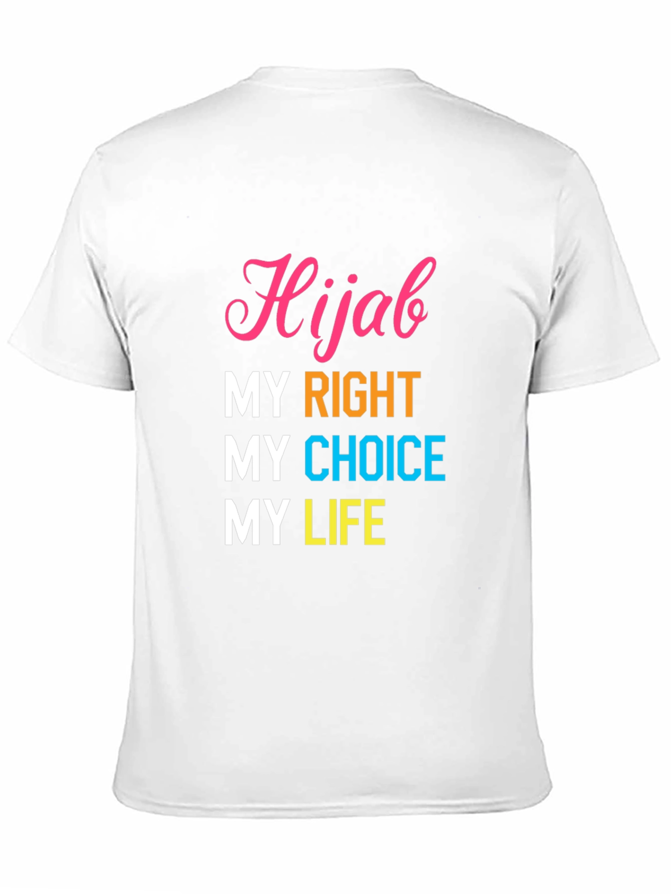 Hijab My Right My Choice T-Shirt
