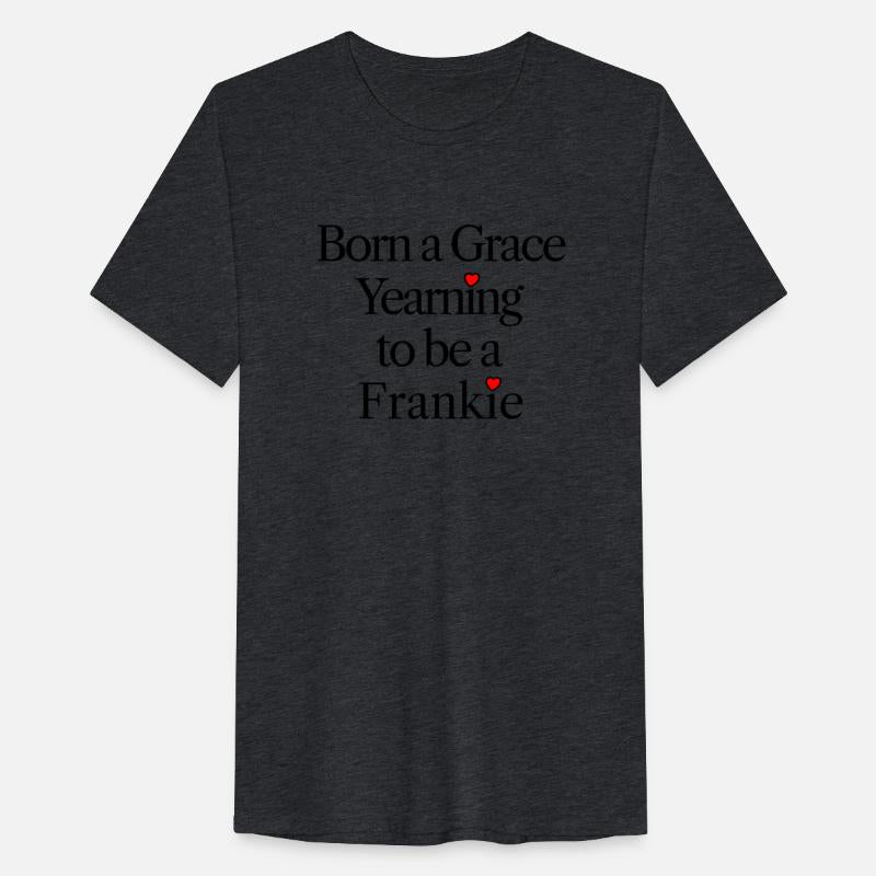 Born a Grace Yearning to be a Frankie aesthetic