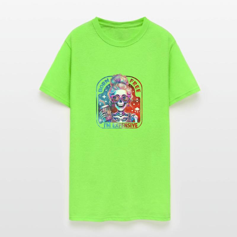 Born free I'm Expensive